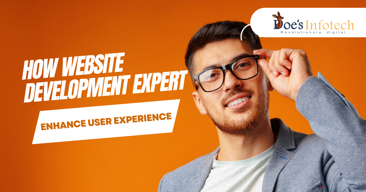 How Website Development Expert Can Enhance User Experience (UX)